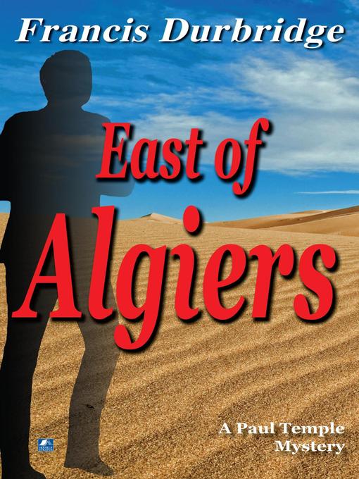 Cover image for East of Algiers